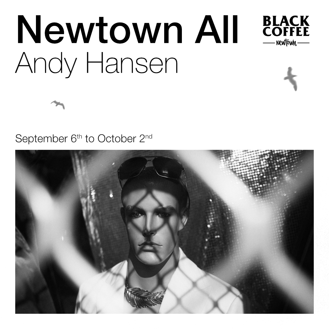 Newtown All by Andy Hansen. September 6th to October 2nd.